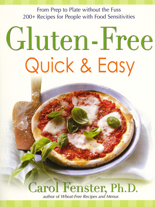 Title details for Gluten Free Quick & Easy by Carol Fenster Ph.D. - Wait list